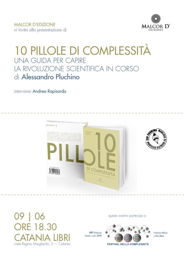 "10 pillole di complessità" (malcor d' edizione) di Pluchino si presenta da #CataniaLibri in viale regina Margherita