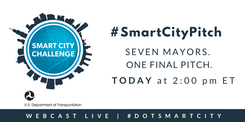 USDOT's tweet photo. Big day: our #DOTSmartCity finalists will make their final #SmartCityPitch at 2pm ET → https://t.co/THnDnSkOIW https://t.co/RttJfk4Y5O