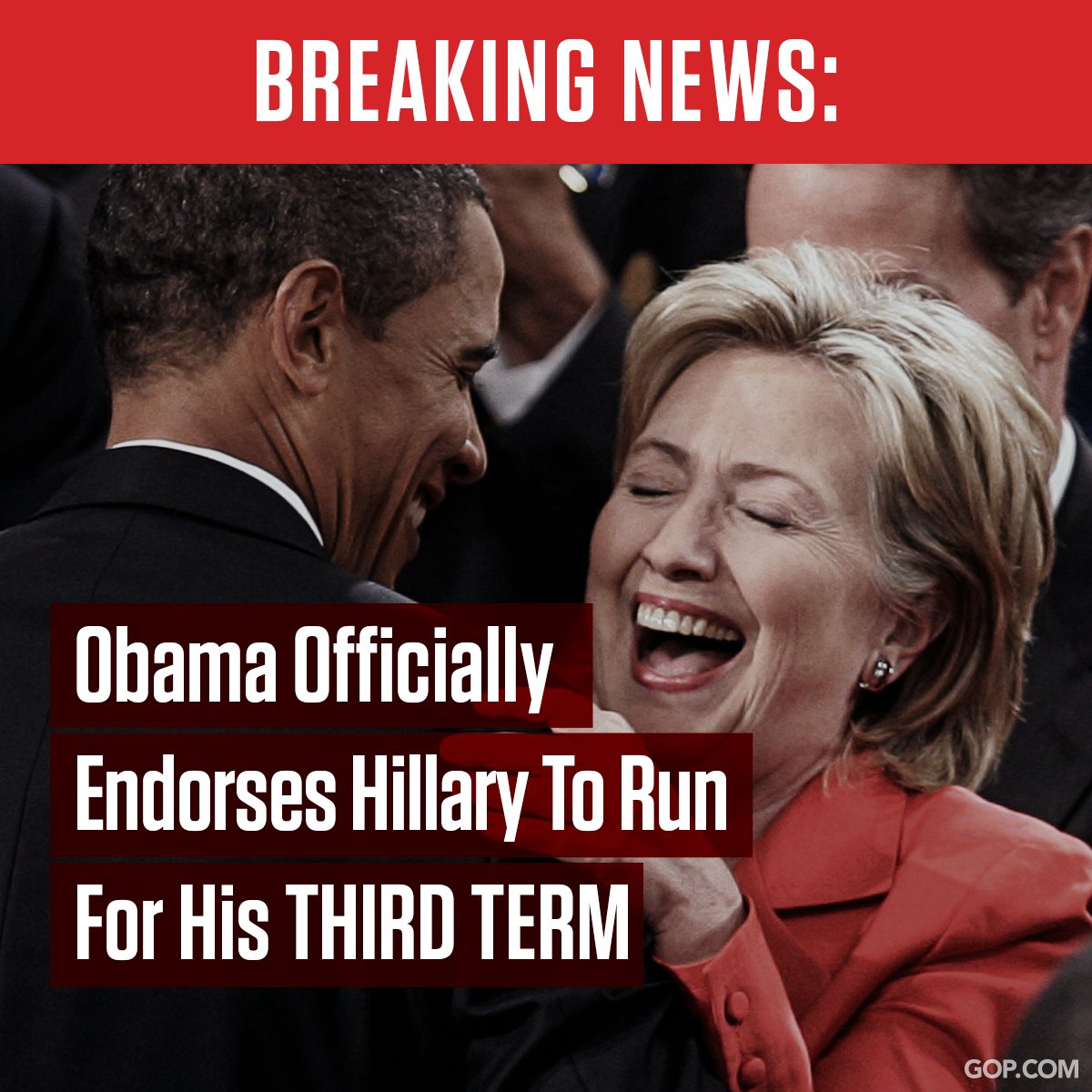 GOP on Twitter "BREAKING NEWS Obama has officially endorsed Hillary