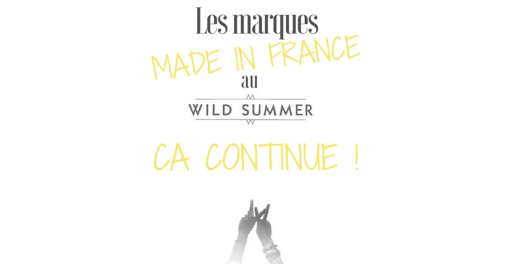 Made_France's tweet photo. La mode #MadeinFrance s'invite au Wild Summer Festival ✌ RDV sur notre stand dès 18h ! 😃 🌴 https://t.co/Awr1d4YRh1 🌴 https://t.co/DJ4VjKZ1Ll