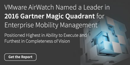 JUST ANNOUNCED: AirWatch Named a Leader in Gartner Magic Quadrant for EMM bit.ly/2016MQEMM