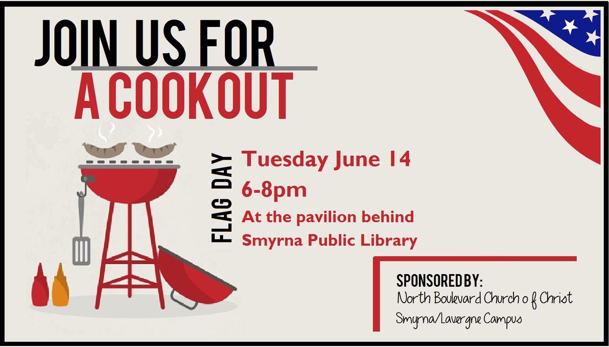 smyrnalavergne's tweet image. Join us for a FREE cookout next Tuesday!! #cookout #flagday