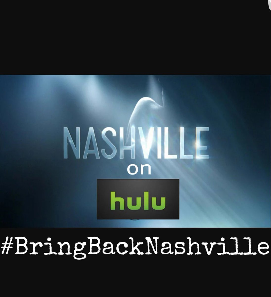 NashvilleMovie's tweet photo. RT if you want to see #Nashville on @cmt and @hulu ! #BringBackNashville https://t.co/H8LlM1yAP8