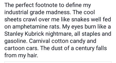 Stephen_B73's tweet photo. "... The cool sheets crawl over me like snakes, well fed on amphetamine rats..." snippet from a piece I'm working on https://t.co/qzmELe3J1l