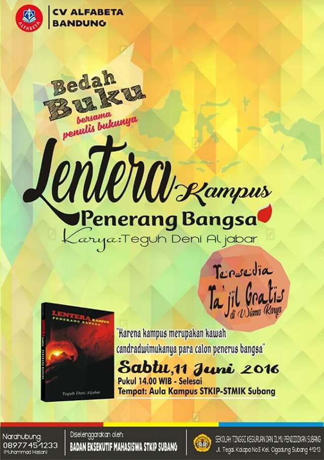 Hadir yu Bedah Buku 'Lentera Kampus Penerang Bangsa'. Karya <a href="/Teguh_Aljabar/">Teguh Deni Aljabar</a> cc. <a href="/Gosipsubang/">Gosip Subang</a> <a href="/NiniSubang/">NiniSubang</a>