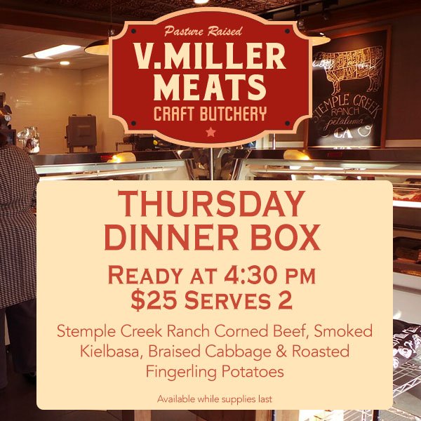 VMillerMeats's tweet photo. #ThursdayDinnerBox tonight! Available at 4:30 p.m. While supplies last. #vmillermeats #eastsac #dinner #Sacramento https://t.co/afuHLSrcev