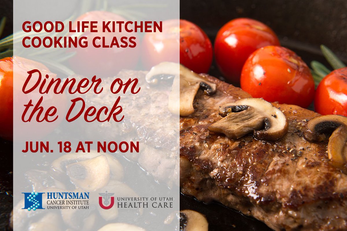 huntsmancancer's tweet image. Learn to cook steak, veggie sides, &amp;amp; fruit crumble at the #GoodLifeKitchen cooking class! Register at 801-587-4585.