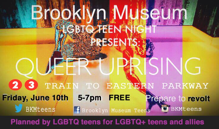 BKMTeens's tweet photo. TOMORROW! BKM's LGBTQ Teen Night - June 10th 5pm - 7pm @brooklynmuseum #LGBTPrideMonth #bkpride #bkmteens https://t.co/Ra7Dwknu9M