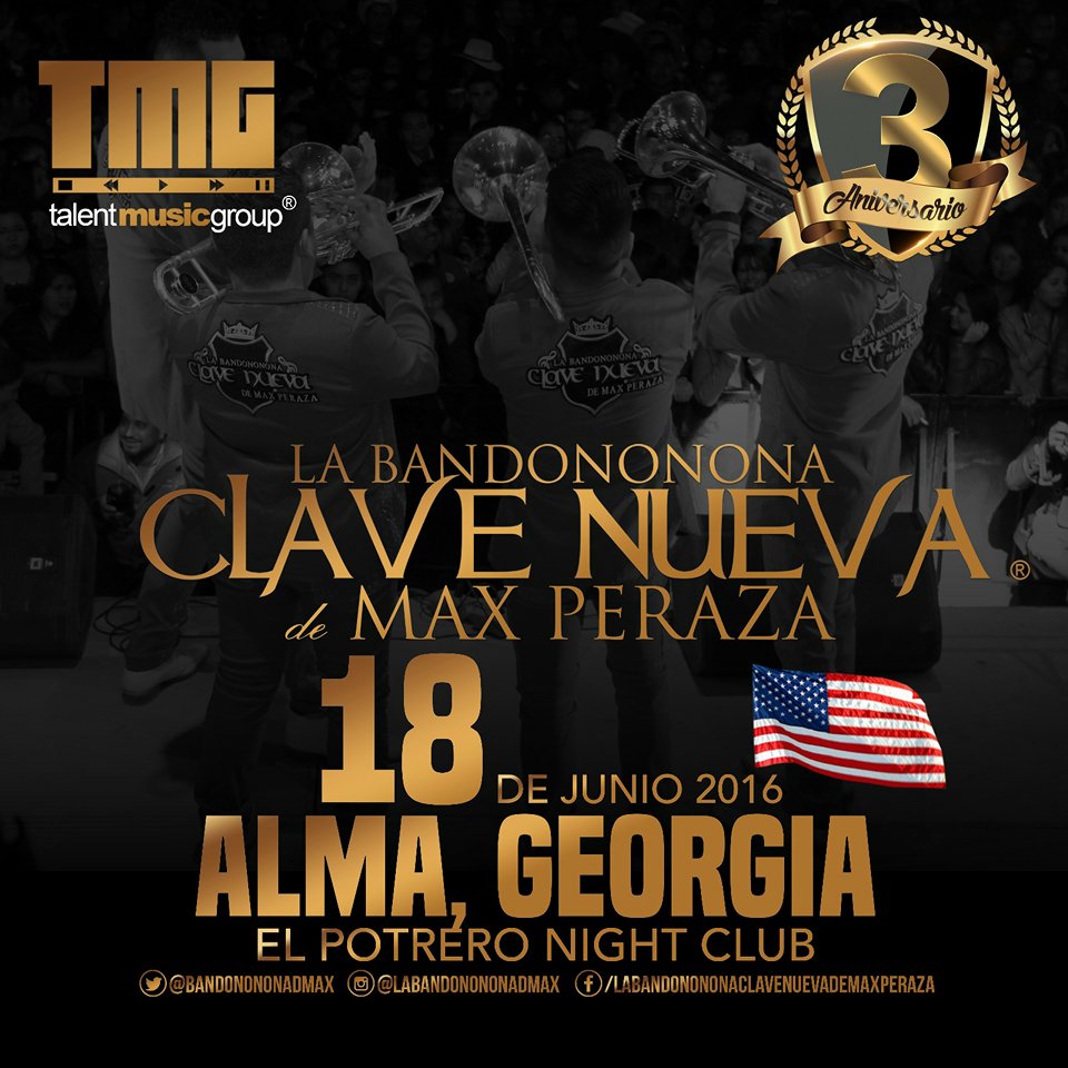 TalentMusicGrup's tweet photo. ESTE 18 DE JUNIO #2 PRESENTACIONES DE LA @BANDONONONADMAX EN
ALMA GEORGIA EN El Potrero Nightclub https://t.co/kqz0cqDZAl