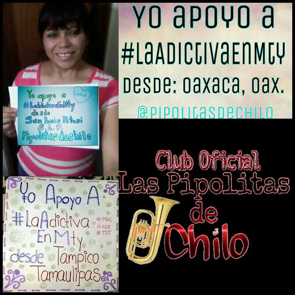 pipolitaschilo's tweet photo. Yo☝ apoyo a la @adictivaoficial #LaAdictivaEnMty desde SLP, Oaxaca y Tampico❗🙋☝💟  @ADICTIVO23  #PipolitasPresentes https://t.co/ivx4OpYLzt