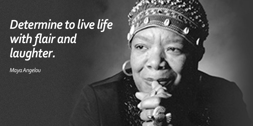 rob_itt's tweet photo. Determine to live life with flair and laughter. - Maya Angelou #quote #ThursdayThoughts https://t.co/j01k8EWfAR
