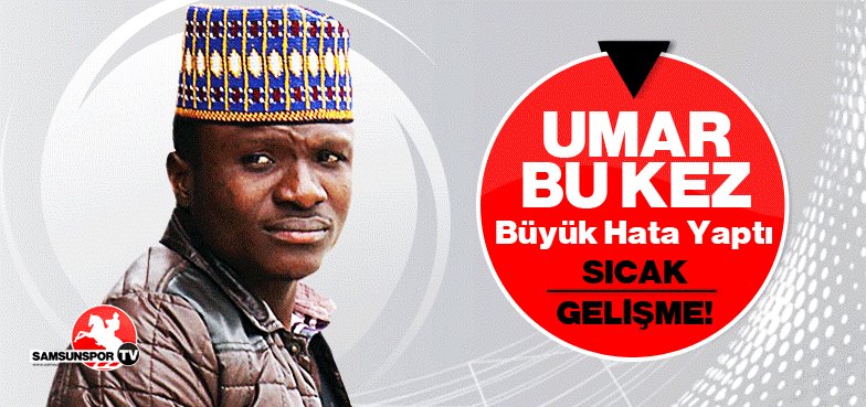 Samsunspor'u Şikayet Eden Umar'a Şok! dlvr.it/LWy89J