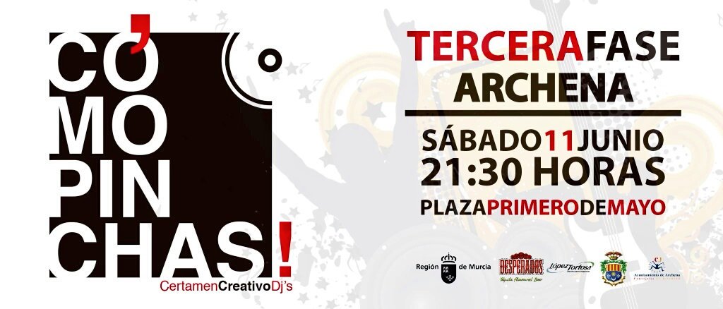 Certamen creativo DJs 'Cómo Pinchas' en #Archena Sábado 11 junio. 21:30 horas. Plaza 1° mayo. Organiza @IJMurcia