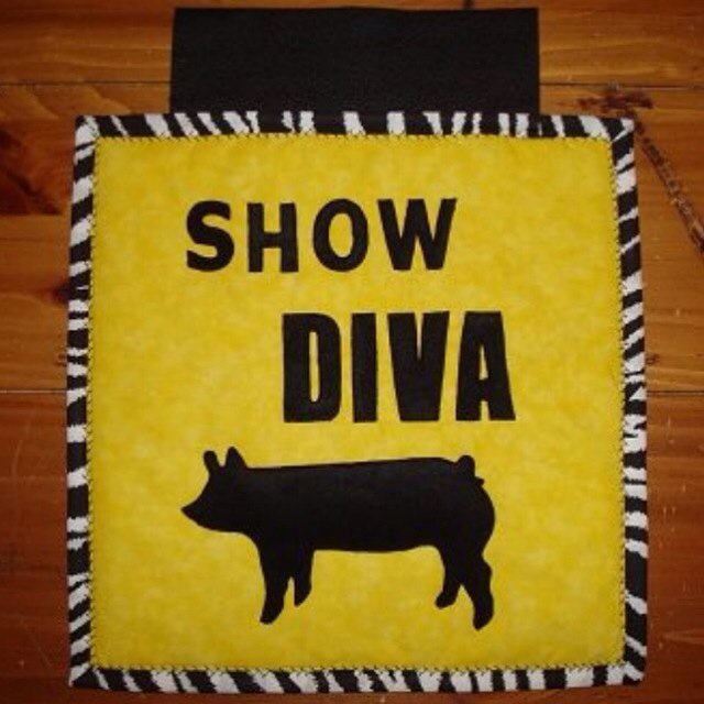Show Diva Pig Quilted Sign!  $25 including shipping!  Visit our Facebook page to order!