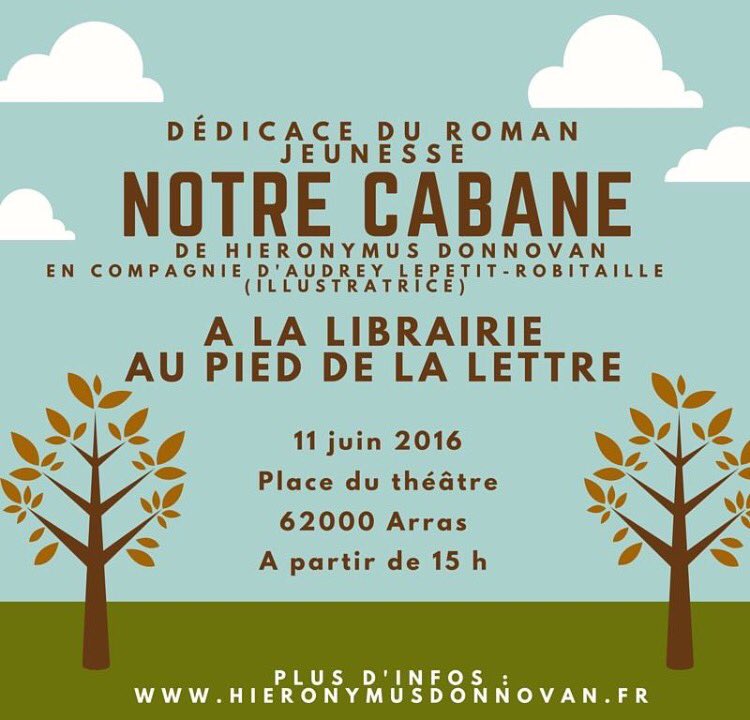 Demain c'est la dédicace Notre Cabane, le roman ado de l'été ! Rdv place du théâtre avec <a href="/hieronymusd/">Hieronymus Donnovan</a> ! <a href="/VilleArras/">Ville d'Arras</a>