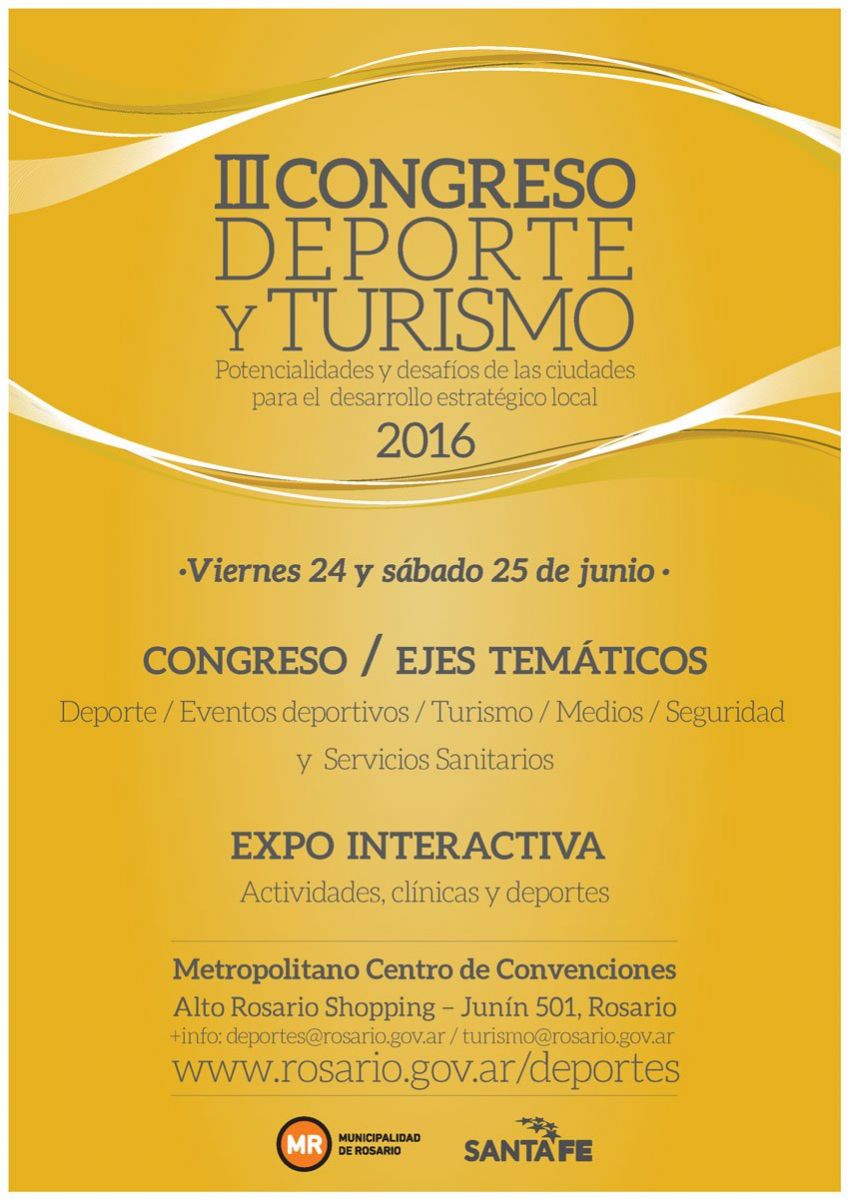 Se viene el III Congreso de Deporte y Turismo. JUNIO en <a href="/MetropolitanoRo/">Metropolitano Ros</a> 
#ROSARIO <a href="/DeporteRosario/">La ciudad del Deporte</a>