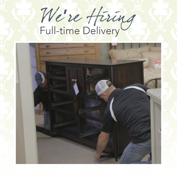 We're looking bring on another person for delivery! Please contact patd@gabrielfurniture.com for more information.