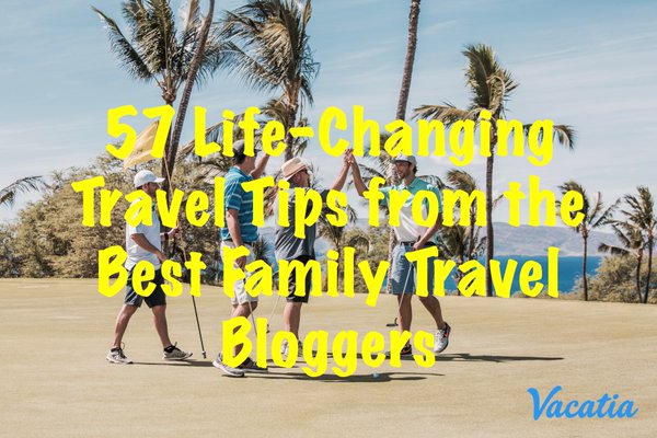 Our "57 Tips from the Best #FamilyTravel Bloggers" includes HUMOR 😎 cc:<a href="/outsideparents/">Amanda Williams</a> #TMOM vacatia.com/family-vacatio…
