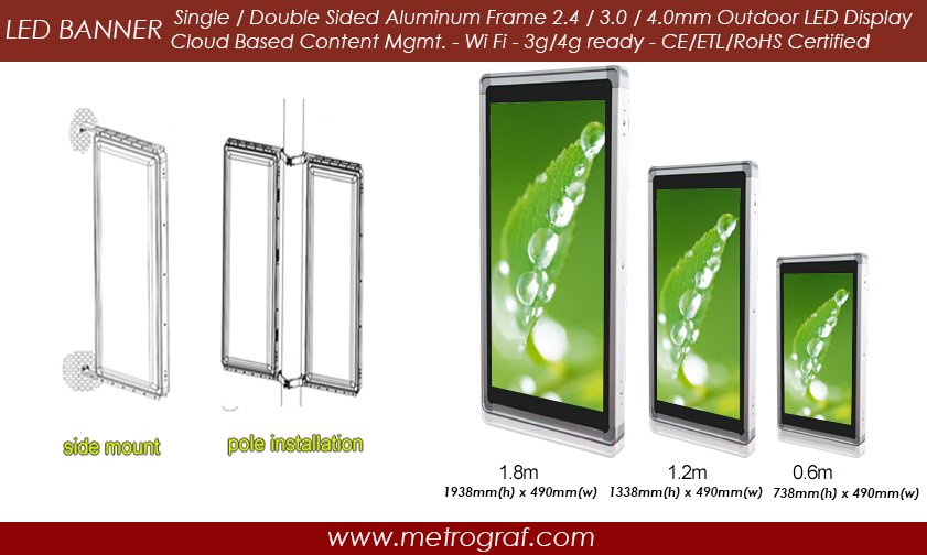 Metrograf's tweet image. @Metrograf new Outdoor #LEDBANNER 3g/4g ready Display. 2.4, 3.0 &amp;amp; 4.8mm resolution.  Asian manuf. - CE + RoHS cert.