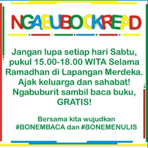 Risalmursalim's tweet photo. Hari ini ada #NgabuBookRead di LAPMER pukul 3 sore. Ramaikan sappo... #Bonemembaca . Hubungi @bedhaayaka u/ tanya2. https://t.co/Ks20ST1qNM