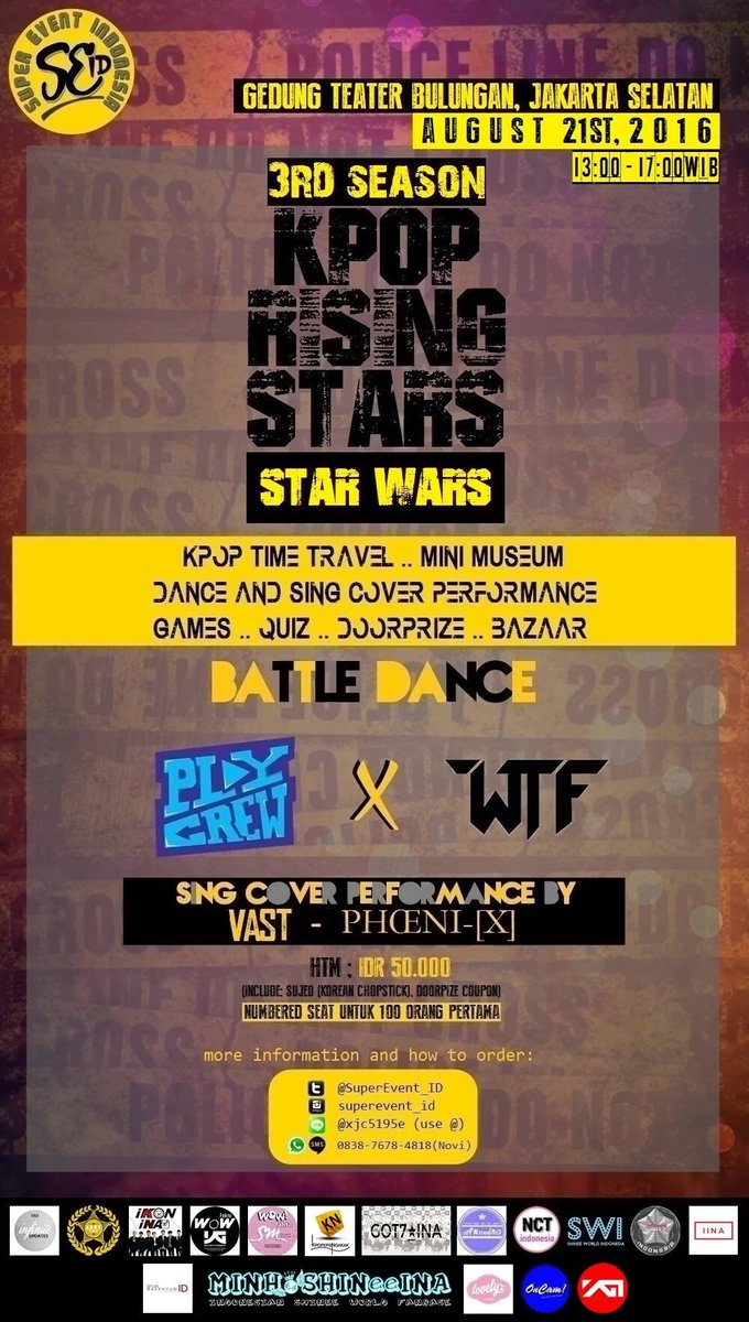 [EVENT] #KPopRisingStars3"STAR WARS" | 21 Ags | PLAY CREW, WTF, VAST, PHŒNI-[X] | HTM 50k | More Info <a href="/SuperEvent_ID/">SuperEventIndonesia</a>