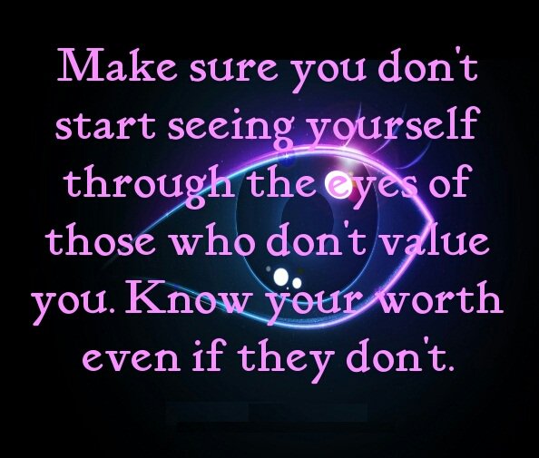 ProgramFor's tweet image. Make sure you don&apos;t #start seeing yourself through the #eye of those who don&apos;t #value you....
