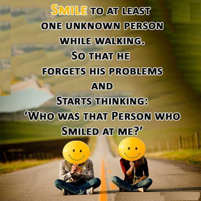 androidsmsapps1's tweet image. #Smile to at least one unknown person while #walking. So that he forgets his #problems...