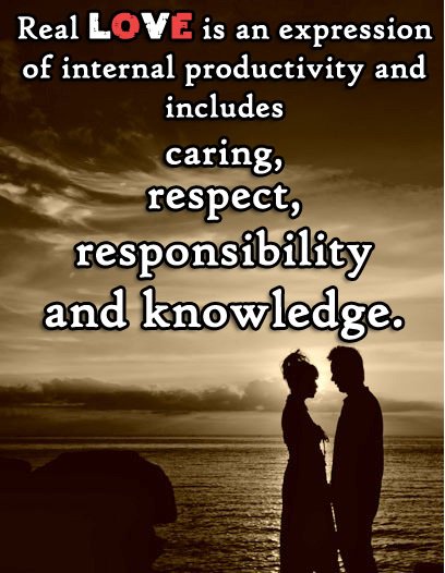 MacSender's tweet image. Real #love is an expression of internal productivity and includes caring, respect, #responsibility and #knowledge.