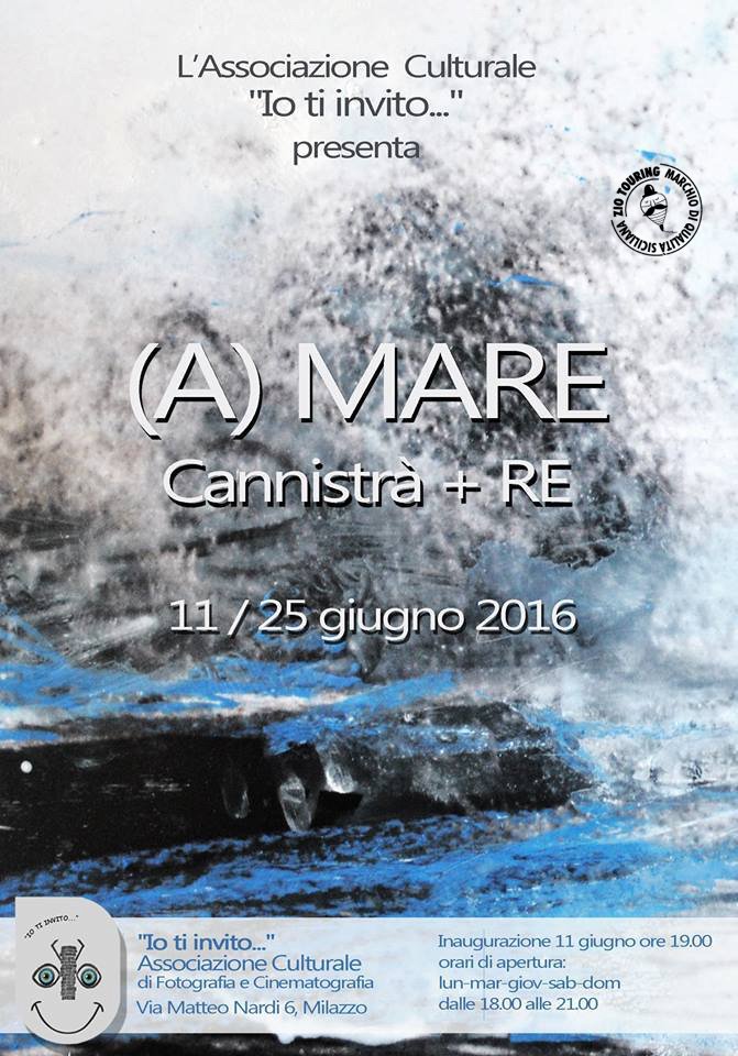 Comincia oggi a #Milazzo la mostra (A)MARE a cura dell'associazione  “Io ti invito…” #fotografia #mostre #ziotouring