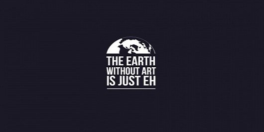 WritersEdit's tweet image. The Earth Without Art Is Just 'Eh'... #Creativity #Writing