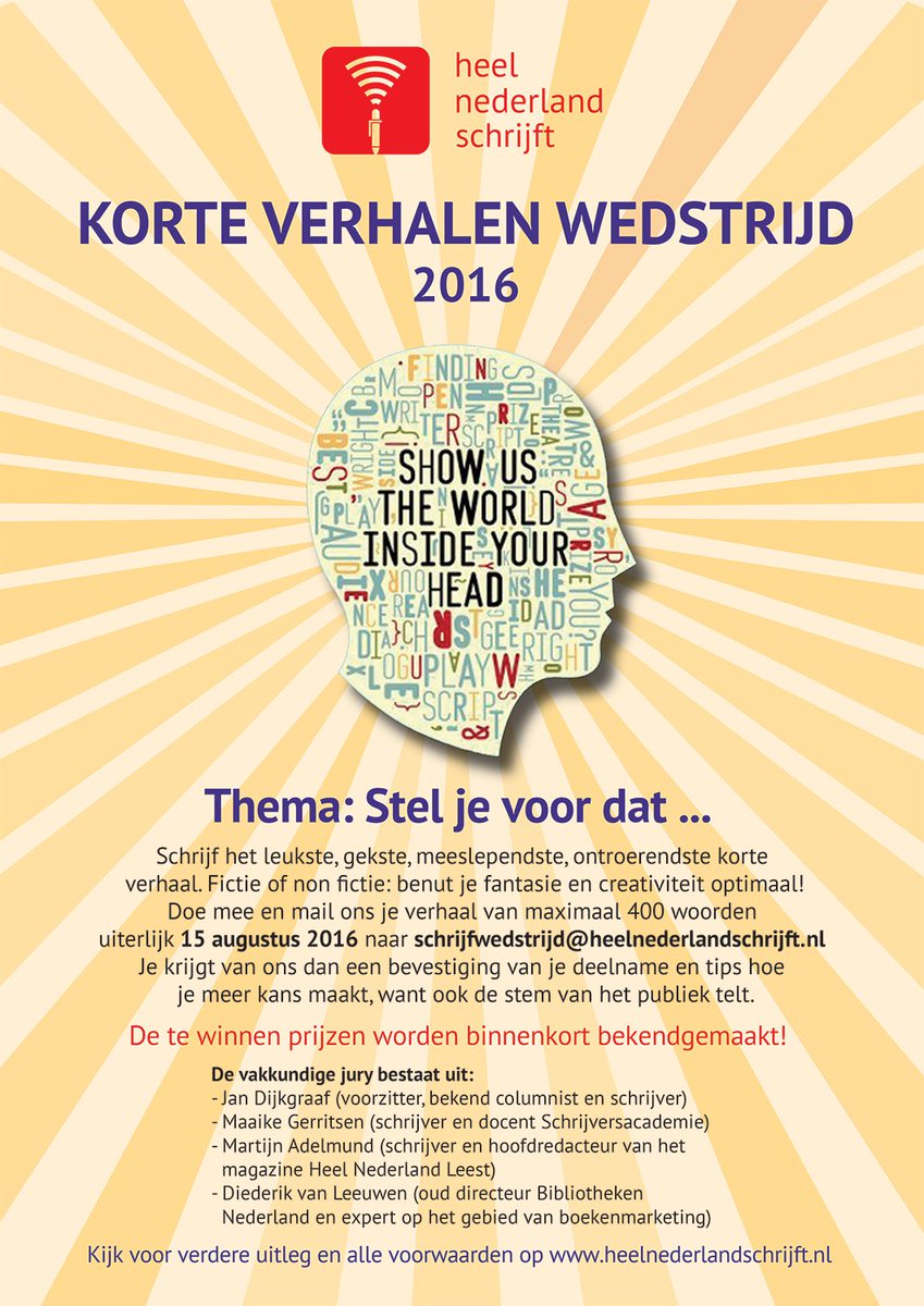 Doe mee aan de korte verhalen wedstrijd van <a href="/HeelNLSchrijft/">HeelNLSchrijft</a> heelnederlandschrijft.nl/page/actueel-15 #schrijfwedstrijd
