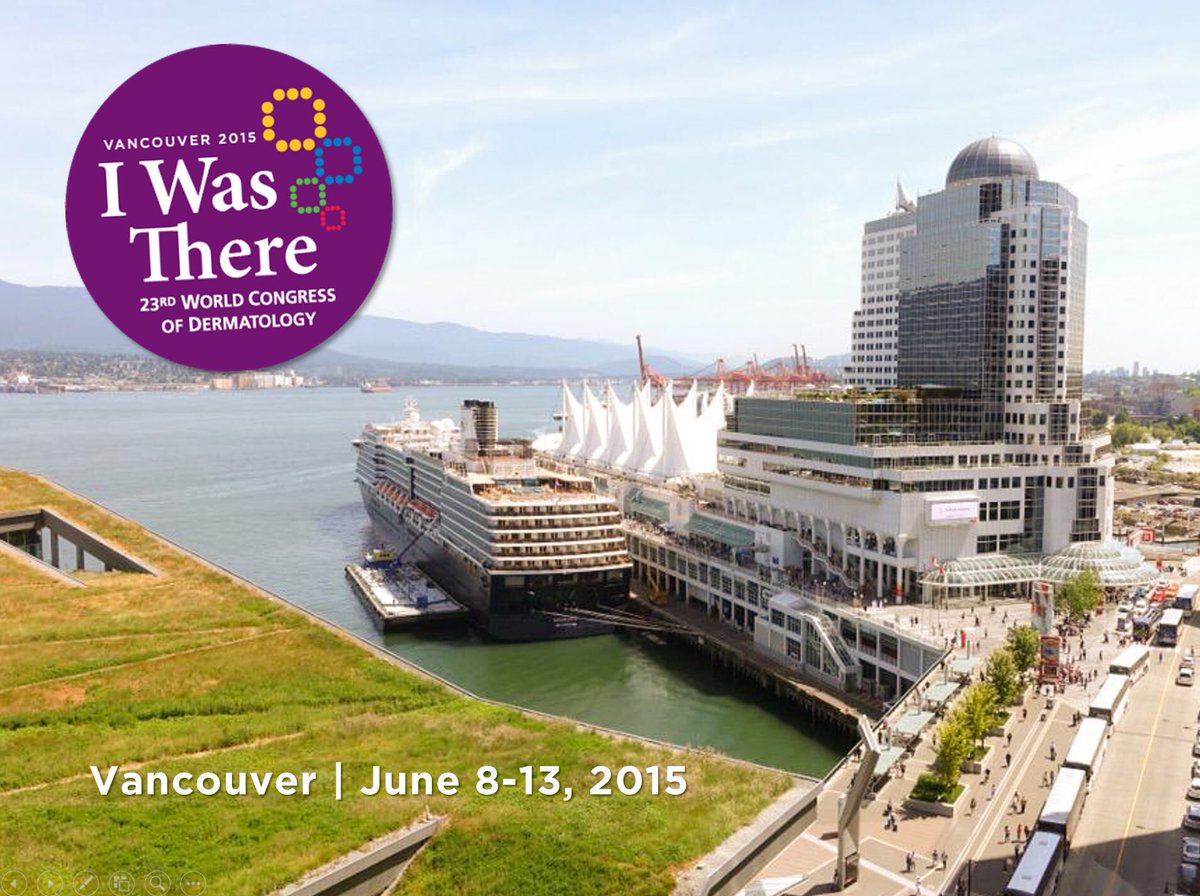 Derm2015's tweet image. Were u there? A year ago this week the world of dermatology gathered in Vancouver for #WCD2015 @derm2015
