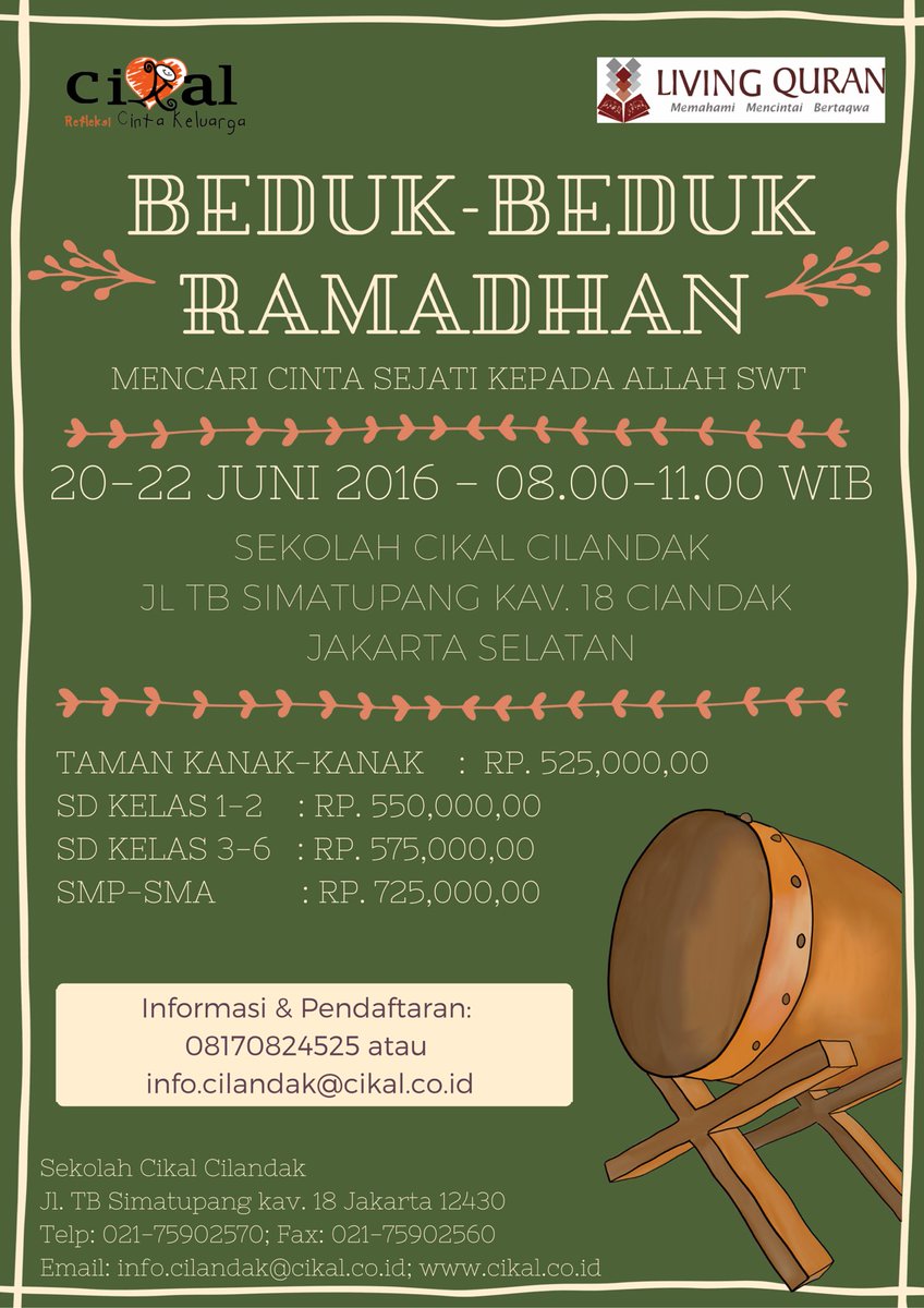 SekolahCikal's tweet photo. Ini #ProgramLiburan u/ yang di daerah Cilandak dan sekitarnya :) | @Livingquranpsq https://t.co/h2e1bDEMLG