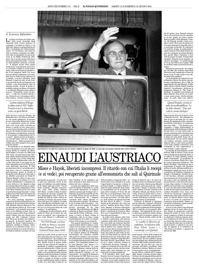 Einaudi l’austriaco. Mises e Hayek, liberisti incompresi. Il ritardo con cui l’Italia li recepì. Infantino, Foglio