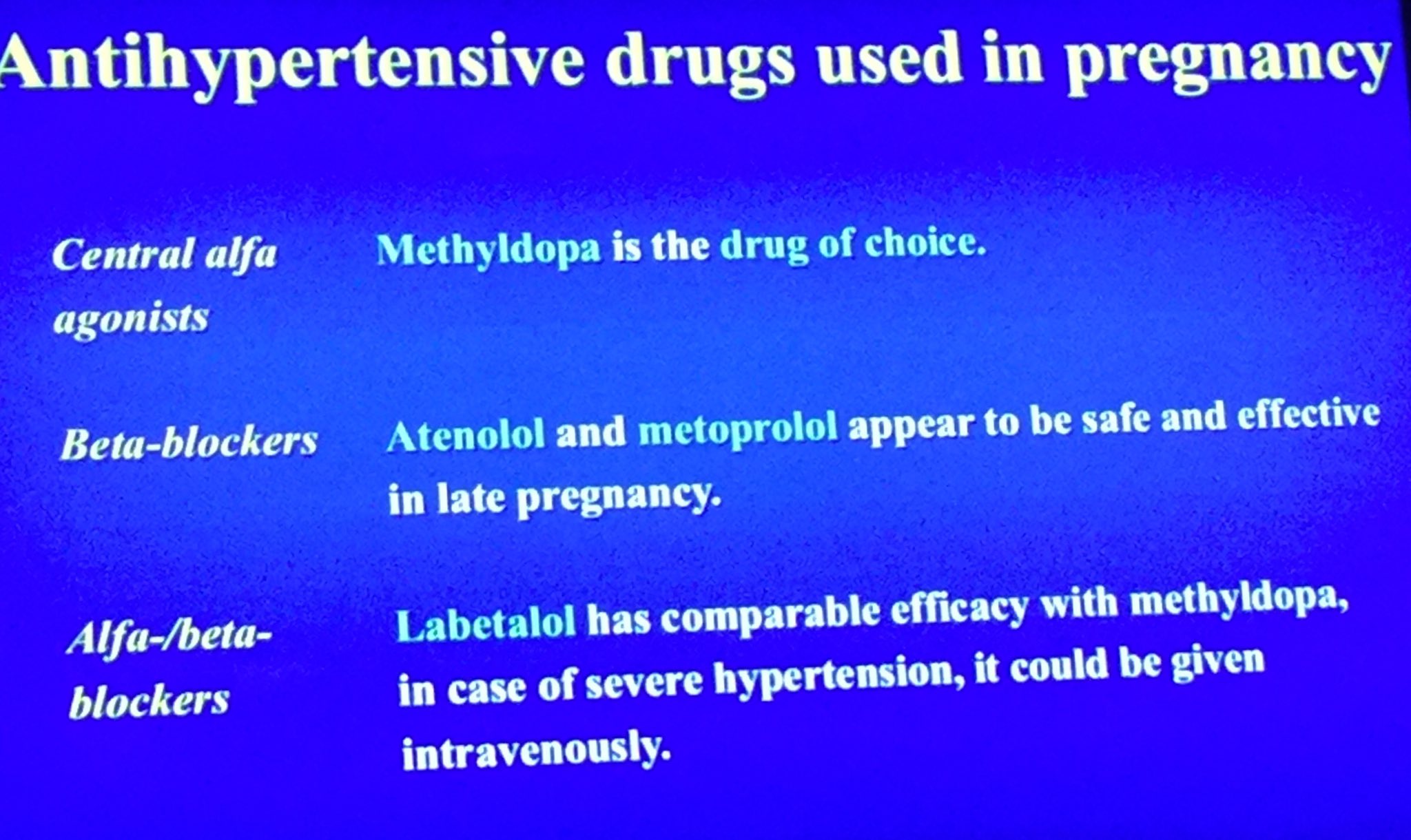 Anti-hypertensives in Pregnancy