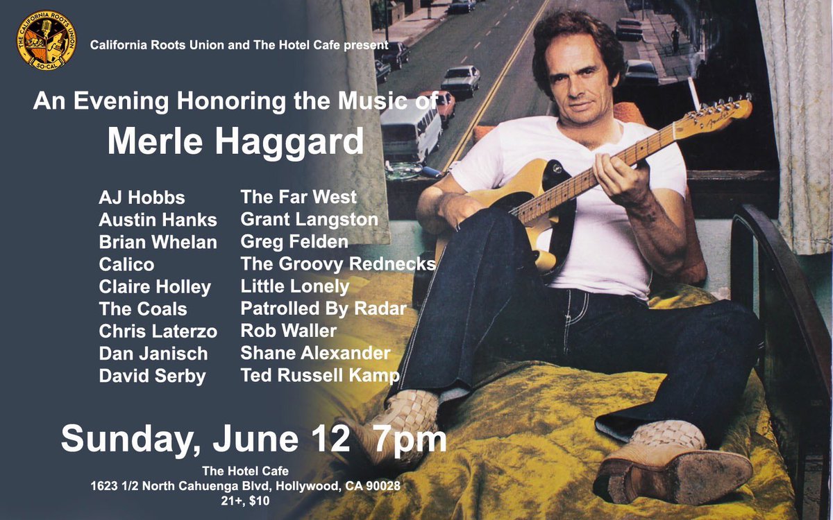 thehotelcafe's tweet photo. Join us for the Merle Haggard tribute show tonight! Music starts at 7pm. https://t.co/cCRs7UTXV2