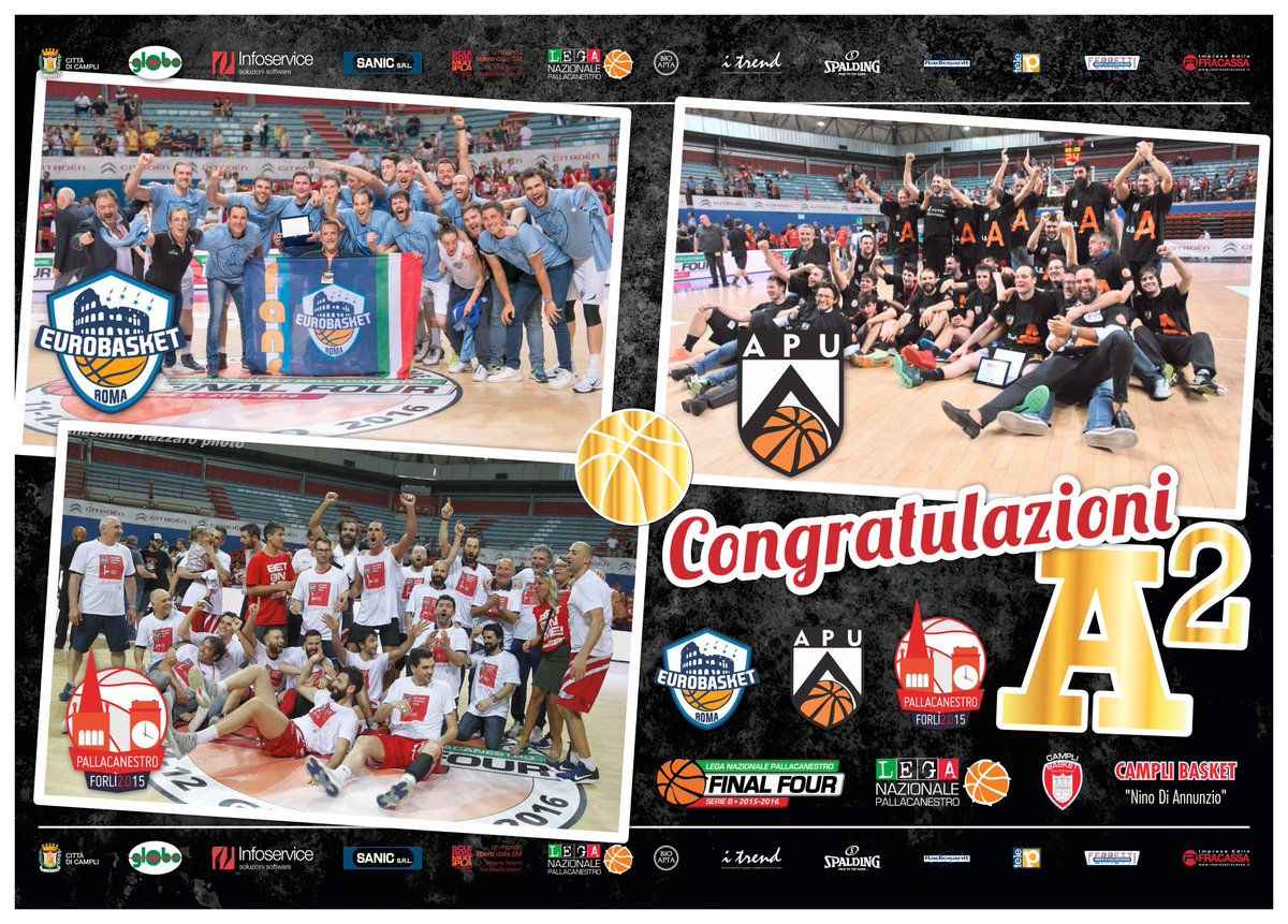 CampliBasket's tweet photo. Grandissimi complimenti a:
@eurobasketroma @apudine @PallForli per la Serie A2 raggiunta!
#lnpsocial #FinalFour2016 https://t.co/UVLt3ngGAP