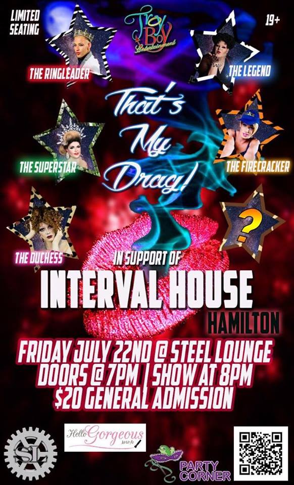 'That's My Drag!' In Support of <a href="/IntervalHamOnt/">I.H of Hamilton ON</a> Fri July 22nd ONLY <a href="/steel_lounge/">Steel Lounge</a> #hamont $20
facebook.com/events/1115457…
