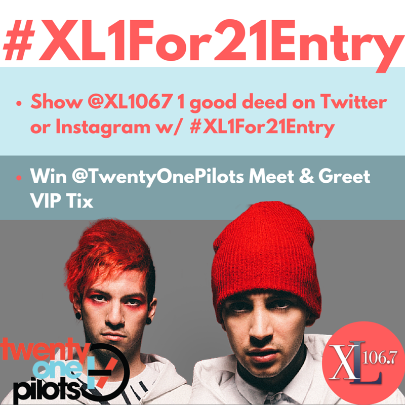 xl1067's tweet photo. You're 1 good deed away from meeting @twentyonepilots! Hit us up all week w/ #XL1For21Entry &amp; your #gooddeed 4 tix! https://t.co/sWourdXYql