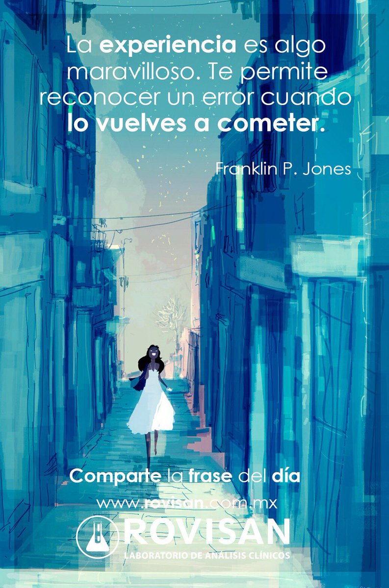 LabRovisan's tweet photo. Comparte nuestras frases #FrasesDelDia #Frases #Rovisan #FelizLunes #BuenIniciodeSemana https://t.co/sBQv6kzlBa