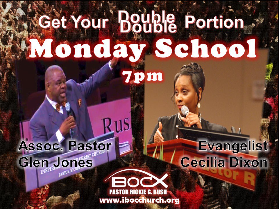 rickiegrush's tweet photo. If you've ever asked God for a DOUBLE portion, get it 2nite @ibocchurch #MondaySchool 7p! He said/She said/God said! https://t.co/zECTcHSDA9