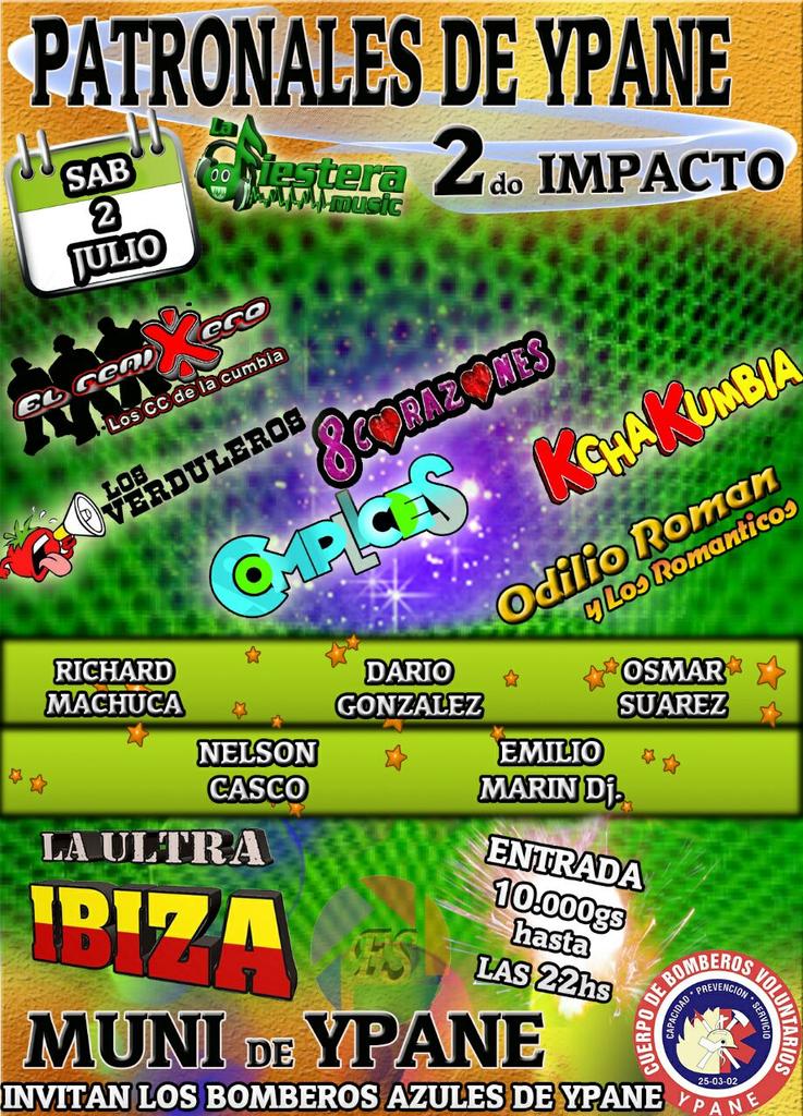 Patronales de YPANE mas grande aún en el 2do impacto, este SABADO 2 DE JULIO. Invitan los Bomberos Ypane