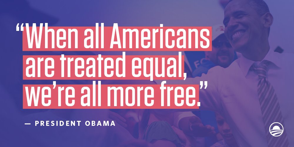 BarackObama's tweet image. We've made enormous progress toward full equality for LGBT Americans. Let's keep it going. #LoveIsLove