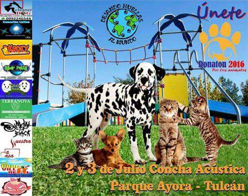 Tulcan se une a la donaton, te esperamos sábado 2 y domingo 3 de julio #Juntosporlosanimales