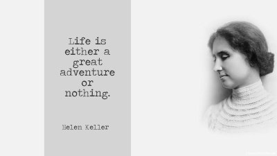 "Life is either a great adventure or nothing." ~ Helen Keller
#ThinkBIGSundayWithMarsha
