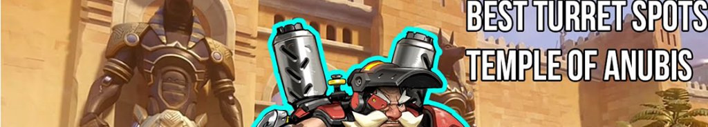 stratuga's tweet photo. Torbjörn tower placement guide - Temple of Anubis https://t.co/2u2cppdDQz https://t.co/YoH4shFmJ5