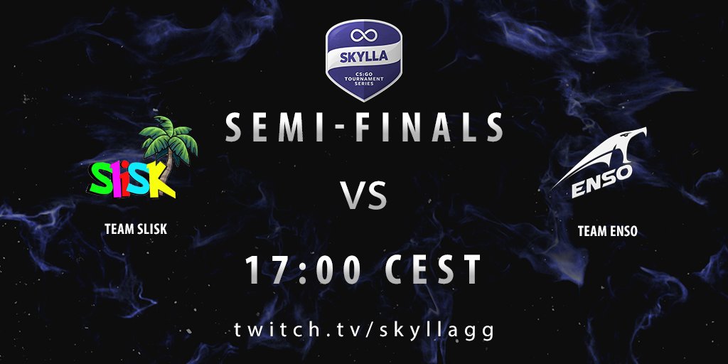 skyllagg's tweet photo. Are u ready for the Semi-Finals? We start @ 17CEST with a match between Slisk &amp; @teamenso! 

#SKYLLA #HYPE #CSGO https://t.co/SGhATBf2Hl
