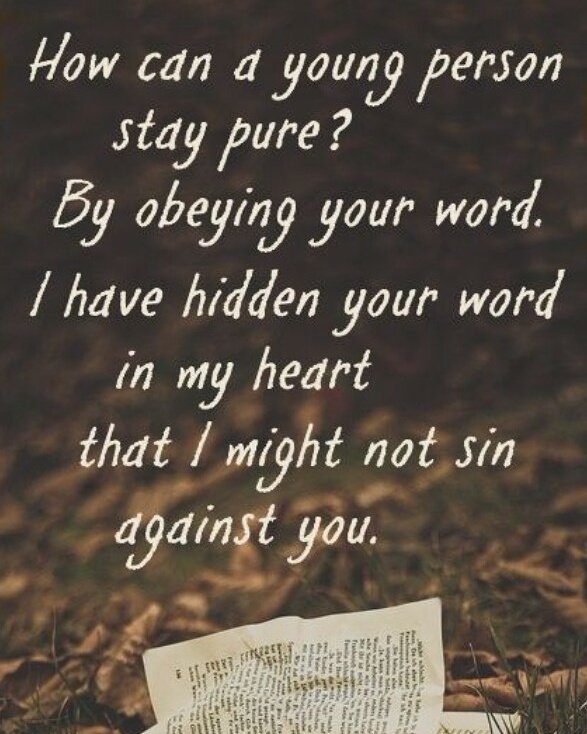 Psalm 119:9 Cleanse yourself daily with the word. #ScriptureSunday #HideTheWordInYourHeart
