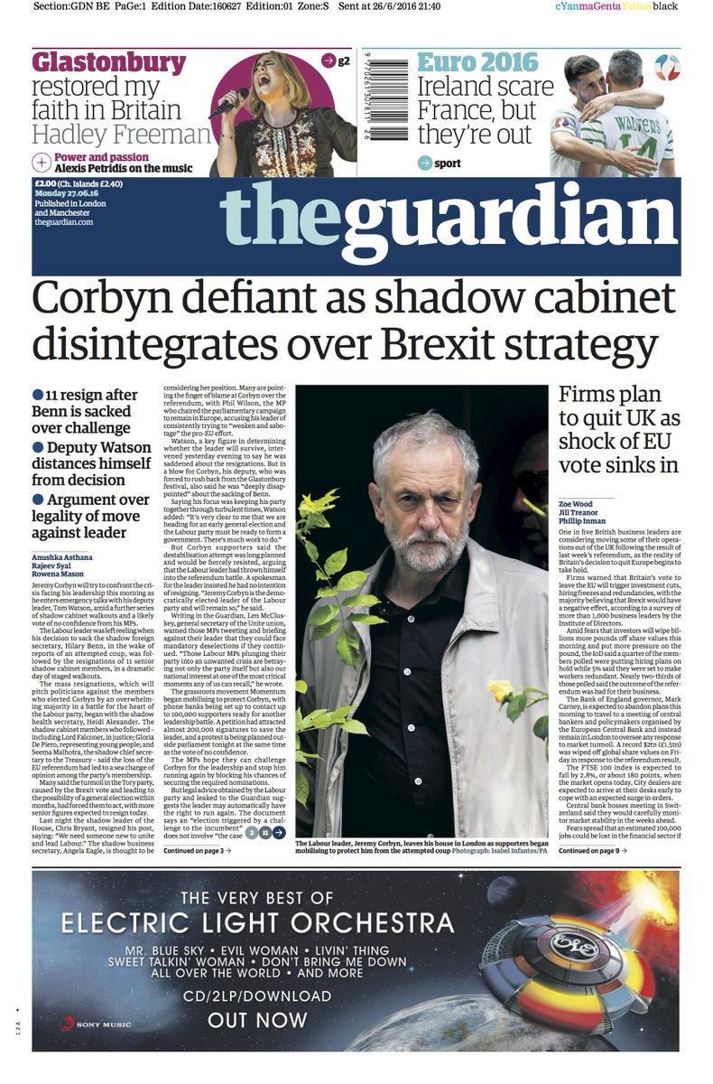 guardiannews's tweet photo. The Guardian front page, Monday 27.06.16: Corbyn defiant as shadow cabinet disintegrates over Brexit strategy https://t.co/L8rTNHiWrG