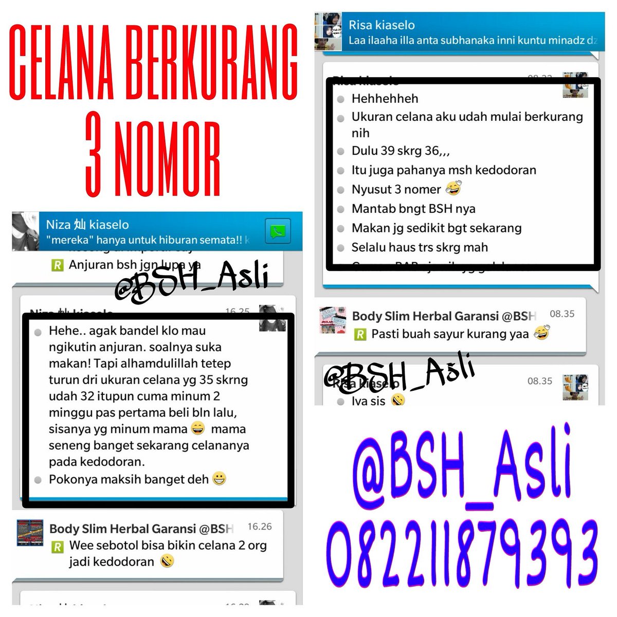 BSH_Asli's tweet photo. BodySlimHerbal Original
Celana berkurang 3 nomor
Kamu mau juga? 😁
BB 5994DFFA ✆ 082211879393
Line ID @obatpelangsing https://t.co/UTmKizGWtX